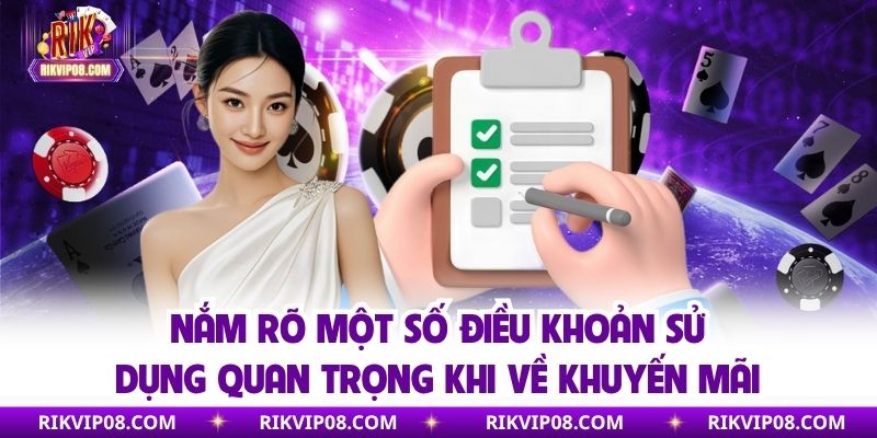 Điều Khoản Sử Dụng RIKVIP - Chính Sách Hoạt Động Năm 2025 Nắm rõ một số điều khoản sử dụng quan trọng khi về khuyến mãi